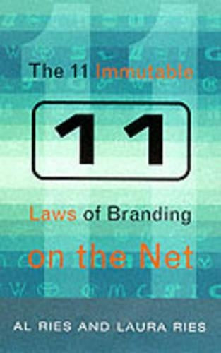 The 11 Immutable Laws of Internet Branding