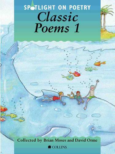 Spotlight on Poetry - Classic Poems 1