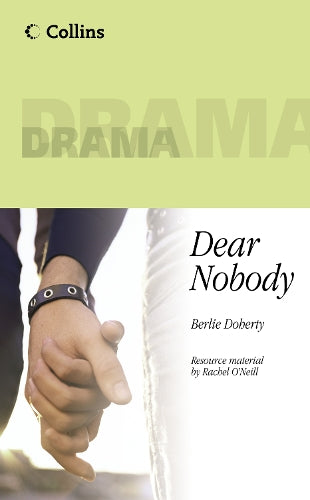 Collins Drama – Dear Nobody: Play