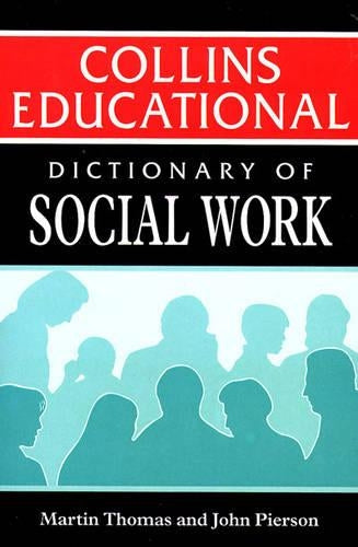 Dictionary of Social Work (Working with People)