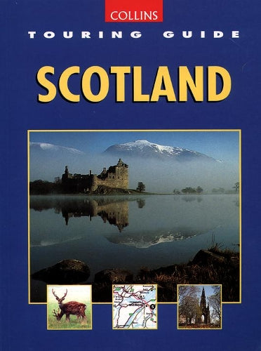 Touring Guide of Scotland (Collins Touring Guide)