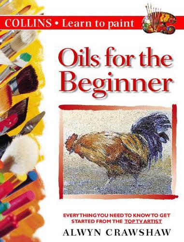 Collins Learn to Paint - Oils for the Beginner