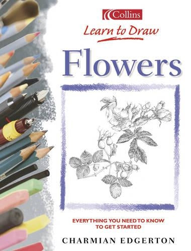 Collins Learn to Draw - Flowers
