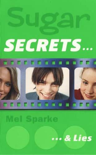 Sugar Secrets (3) - ... and Lies