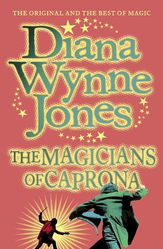 The Magicians of Caprona (The Chrestomanci Series, Book 2)