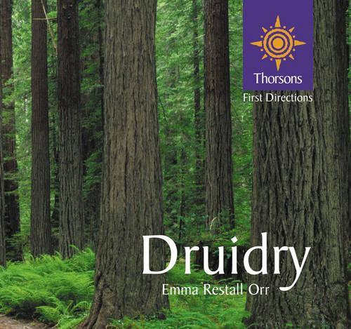 Thorsons First Directions – Druidry