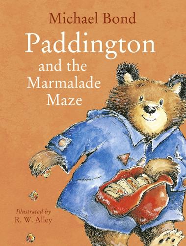 Paddington and the Marmalade Maze