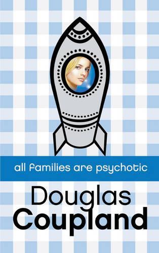 All Families are Psychotic