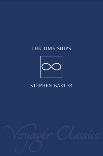 Voyager Classics - The Time Ships
