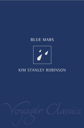 Blue Mars (Voyager Classics)