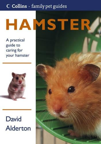 Hamster (Collins Family Pet Guide) (Collins Famliy Pet Guide)