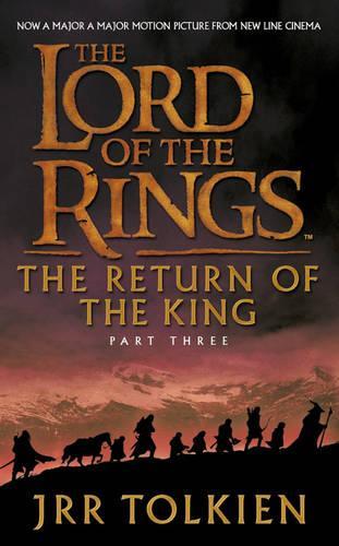 The Return Of The King: Book 3 of The Lord Of The Rings