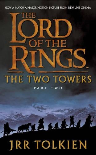 The Two Towers: Two Towers v. 2 (The Lord of the Rings)