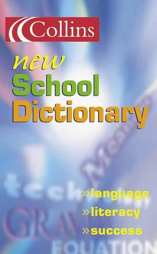 Collins School - Collins New School Dictionary