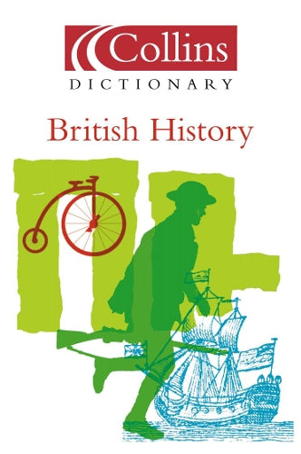 Collins Dictionary of - British History