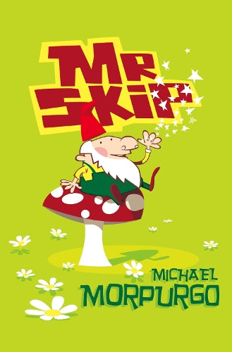 Mister Skip (Roaring Good Reads)