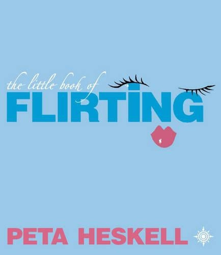 The Little Book of Flirting
