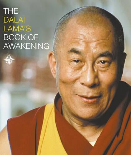 The Dalai Lamas Book of Awakening