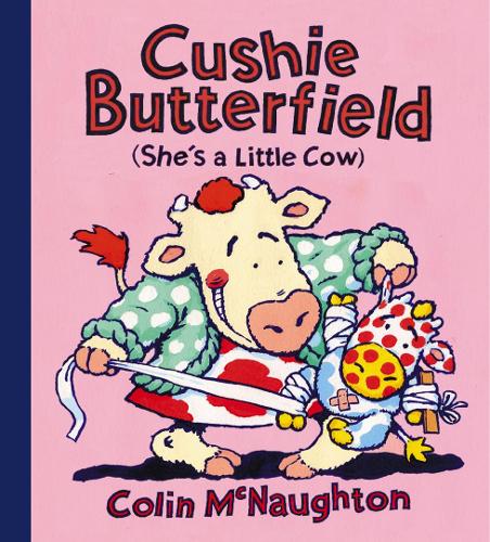 Cushie Butterfield: Shes a Little Cow