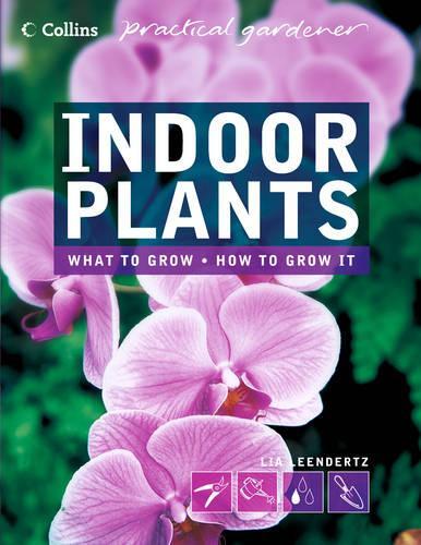 Collins Practical Gardener - Indoor Plants