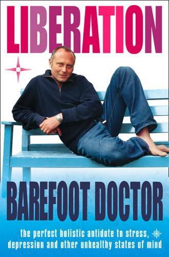 Liberation: The perfect holistic antidote to stress, depression and other unhealthy states of mind