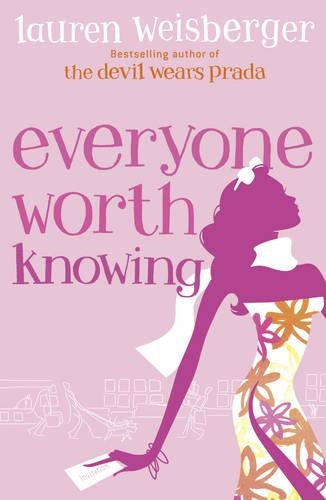 Everyone Worth Knowing