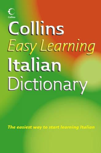 Collins Easy Learning Italian Dictionary (Collins Easy Learning Italian) (Easy Learning Dictionary)