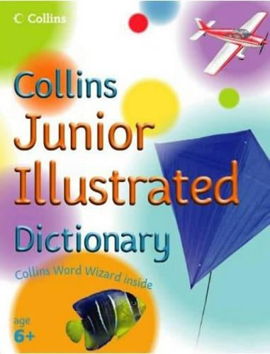 Collins Primary Dictionaries - Collins Junior Illustrated Dictionary