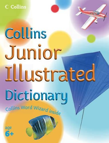 Collins Primary Dictionaries – Collins Junior Illustrated Dictionary