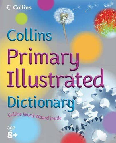 Collins Primary Dictionaries - Collins Primary Illustrated Dictionary