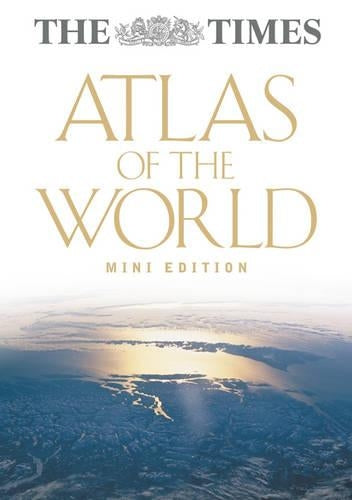 The "Times" Atlas of the World: Mini Edition
