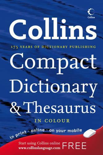 Collins Compact Dictionary and Thesaurus (Collins Compact)