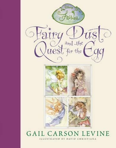 Fairy Dust and the Quest for the Egg (Disney Fairies)