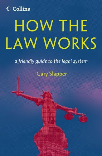 How The Law Works