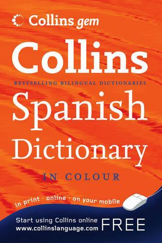 Collins Gem Spanish Dictionary (Collins Gem)