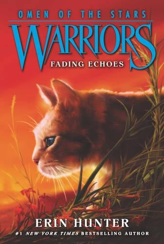 Warriors: Omen of the Stars 2  WARRIORS: OMEN OF THE STARS #2: FADING ECHOES