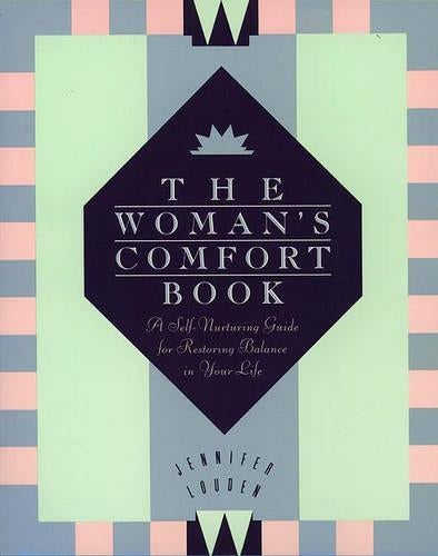 The Woman's Comfort Book