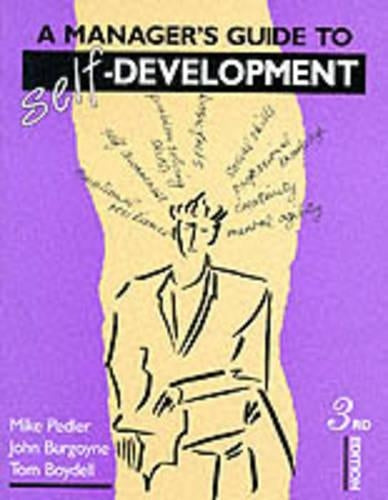 A Managers Guide to Self-Development