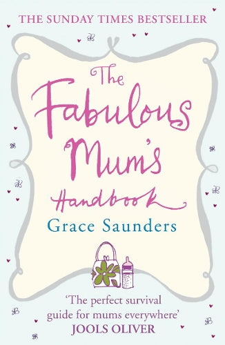 The Fabulous Mums Handbook