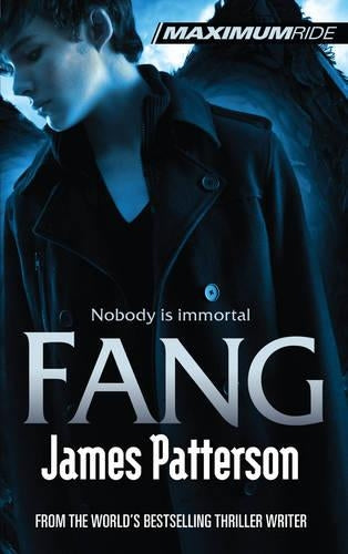 Maximum Ride Fang by Patterson, James ( Author ) ON Feb-04-2010, Hardback
