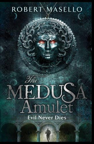 TheMedusa Amulet by Masello, Robert ( Author ) ON Jun-23-2011, Paperback