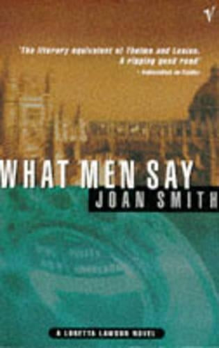 What Men Say (A Loretta Lawson novel)