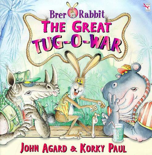 Brer Rabbit And The Great Tug Of War: The Great Tug-o-war (Red Fox Picture Books)