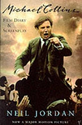 "Michael Collins": Film Script and Journal