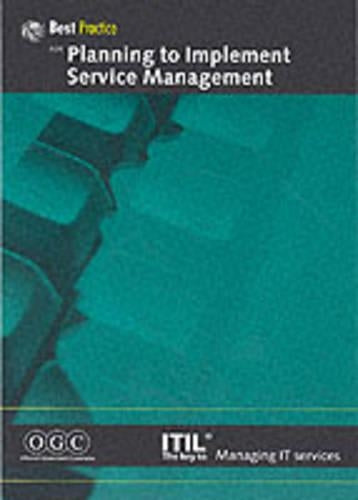 Planning to Implement Service Management (IT Infrastructure Library)