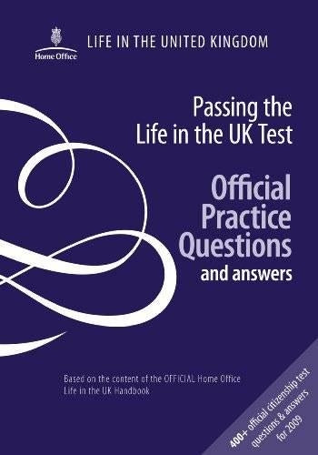 Passing the life in the UK test: official practice questions and answers