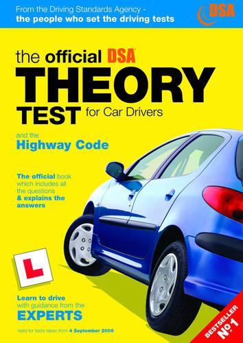 The Official Theory Test for Car Drivers and The Highway Code 2006/2007 edition (Driving Skills)