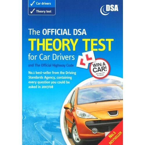 The Official DSA Theory Test for Car Drivers and The Official Highway Code 2007/08 Edition: Valid for Theory Tests Taken from 3rd September 2007 (With New Highway Code)