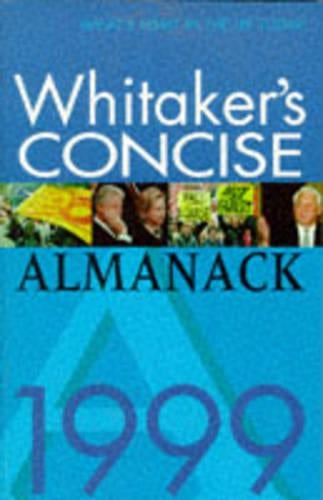 Whitaker's Concise Almanack 1999: 131st annual edition
