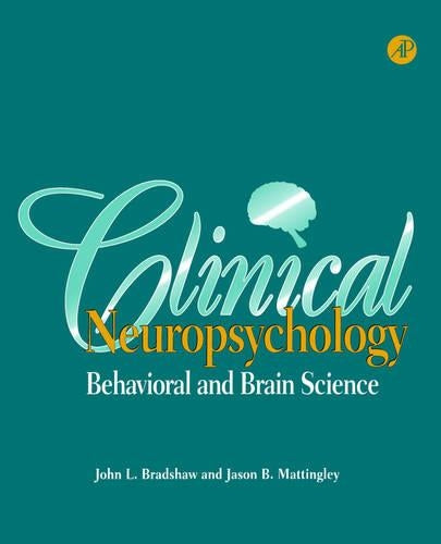 Clinical Neuropsychology: Behavioral and Brain Science